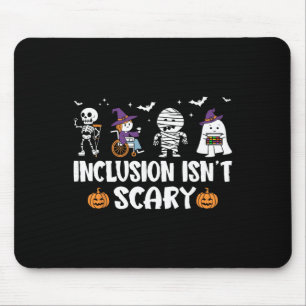 Tapis De Souris L'inclusion n'est pas effrayante Sped Éducation Sp