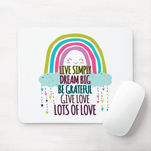 Tapis De Souris Live Simply Dream Big Be Grateful Give Love (Avec souris)
