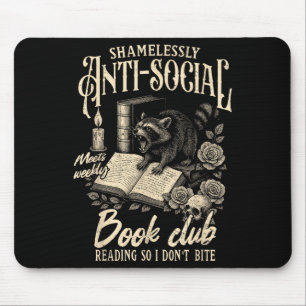 Tapis De Souris Livre Lover Lecture livre sans vergogne anti-socia