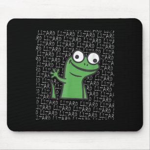 Tapis De Souris Lizard Lizard Lizard Funny Weirdcore Animal mème G