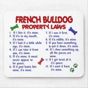 Tapis De Souris Lois 2 de propriété de BOULEDOGUE FRANÇAIS