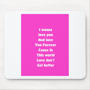 Tapis De Souris Love you forever