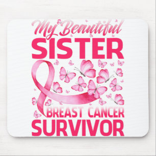 Tapis De Souris Ma belle soeur Survivante du cancer du sein