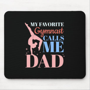 Tapis De Souris Ma Gymnaste Favorite M'Appelle Papa