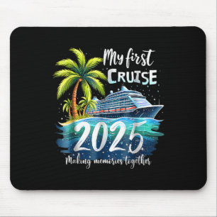 Tapis De Souris Ma première croisière 2025 Drôle de première fois