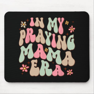 Tapis De Souris Ma prière Mama Era Religieuse Mère chrétienne