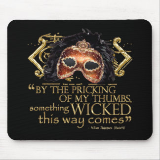 Tapis De Souris Macbeth "quelque chose" citation mauvaise (version