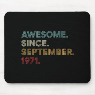 Tapis De Souris Magnifique Depuis Septembre 1971 Anniversaire