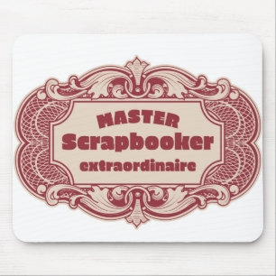 Tapis De Souris Maître Scrapbooker Extraordinaire