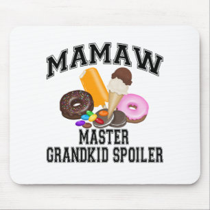 Tapis De Souris Mamaw, l'enfant gâté
