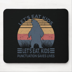 Tapis De Souris Mangeons Ponctuation Enfants Sauve des vies Ours d