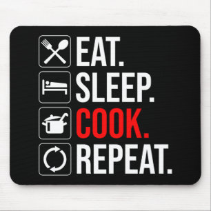 Tapis De Souris Manger. Dormir. Cook. Recommencer
