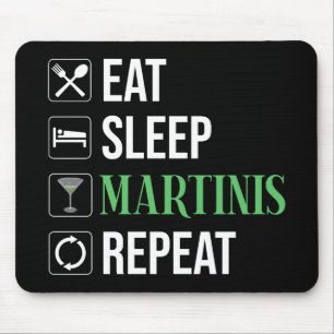 Tapis De Souris Manger. Dormir. Martinis. Répéter.