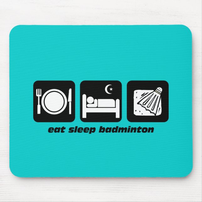 Tapis De Souris mangez le badminton de sommeil (Devant)