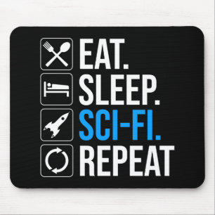 Tapis De Souris Mangez Sleep Sci-Fi Répéter
