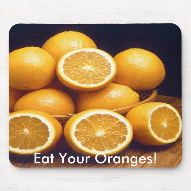 Tapis De Souris Mangez Vos Oranges (Devant)