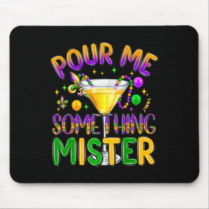 Tapis De Souris Mardi Gras Boissons Carnaval Drôle Pour Moi Quelqu
