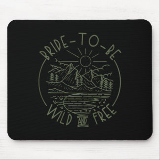 Tapis De Souris Mariée à être sauvage et libre Camping Enterrement