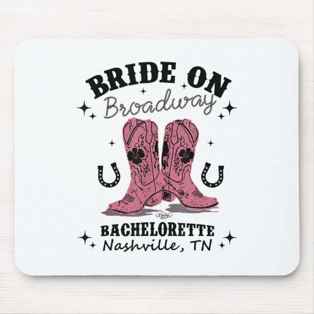 Tapis De Souris Mariée Sur Broadway L'Ultimate Nashville Bachelore (Devant)