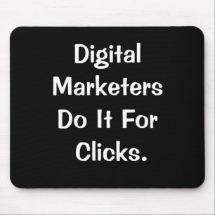Tapis De Souris Marqueurs Numériques Clics Catchy Marketing Slogan