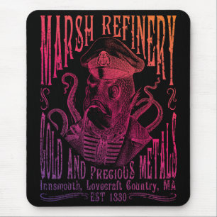Tapis De Souris Marsh Refining Company Innsmouth Lovecraft