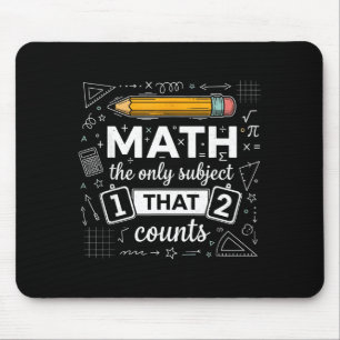 Tapis De Souris Math Le Seul Sujet Qui Compte Drôle Prof De Maths