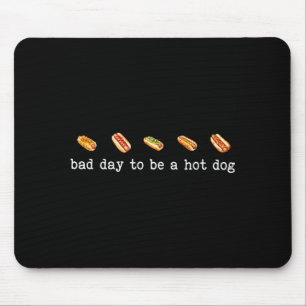 Tapis De Souris Mauvaise journée pour être un hot dog drôle bbq gr