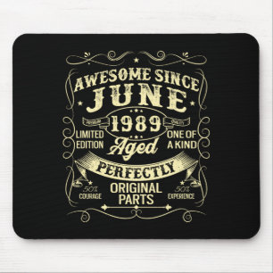 Tapis De Souris Mecs géniaux depuis juin 1989 Année de naissance