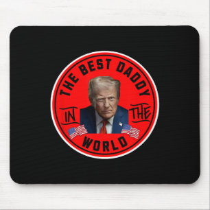 Tapis De Souris Meilleur Papa Du Monde Drôle Trump
