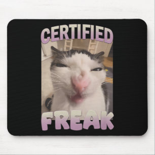 Tapis De Souris Mème de chat Freak Certifié Mèmes Offensifs Funn