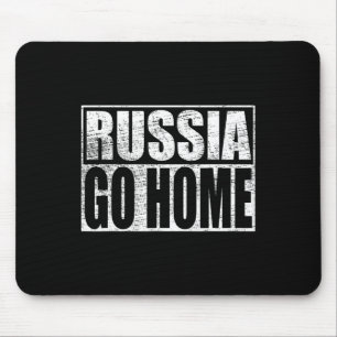 Tapis De Souris Mème de soutien à l'Ukraine Russie rentre chez ell