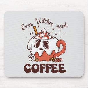 Tapis De Souris Même les sorcières ont besoin de café