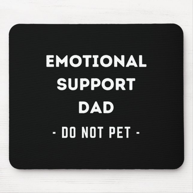Tapis De Souris Mens Funny Support Émotionnel Papa Chien Propriéta (Devant)