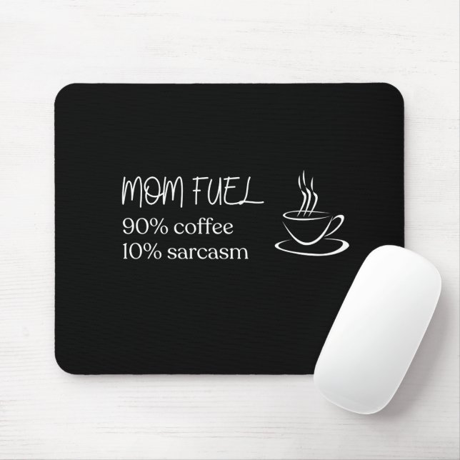 Tapis De Souris Mère Citation Silhouette Café Carburant (Avec souris)