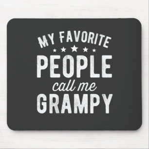Tapis De Souris mes gens préférés m'appellent grampy