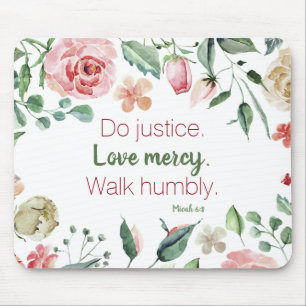 Tapis De Souris Micah 6:8 Aquarelle rose et crème
