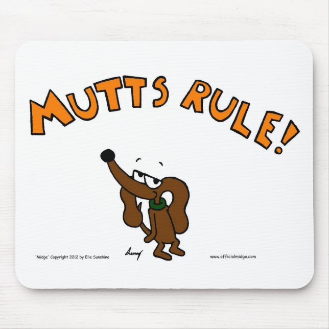 Tapis De Souris MIGE MUTTS RULE Mousepad (Devant)