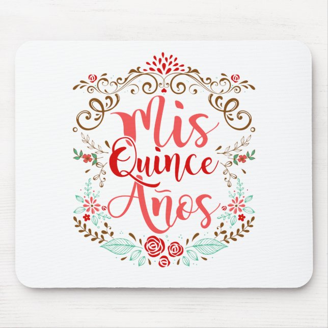 Tapis De Souris Mis Quince Anos Quinceanera 15e anniversaire (Devant)