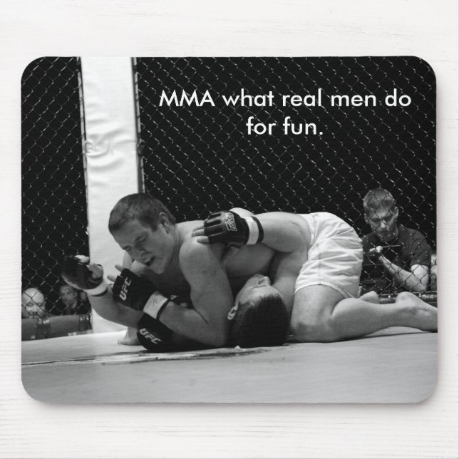 Tapis De Souris MIXED MARTIAL ART pour quels vrais hommes faites… (Devant)
