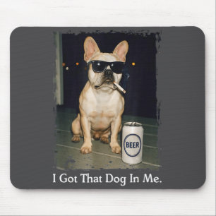 Tapis De Souris Moi j'ai un chien Bouledogue Français qui fume