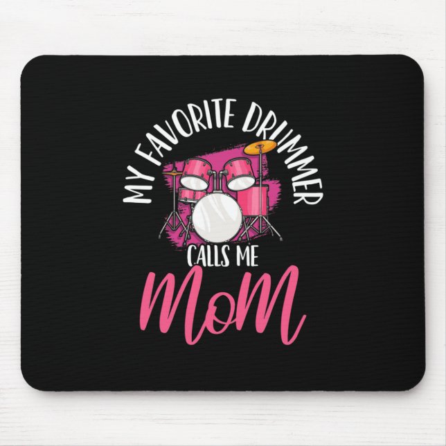 Tapis De Souris Mon Batteur Favori M'Appelle Maman (Devant)