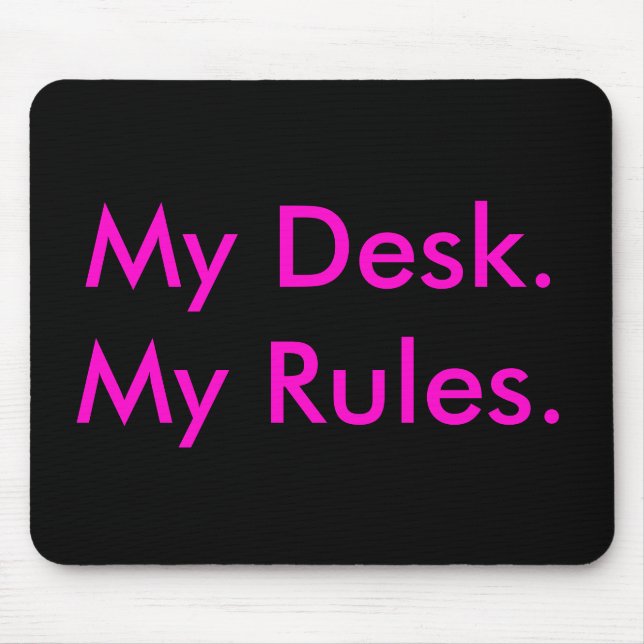 Tapis De Souris Mon bureau, mon mousepad de règles (Devant)
