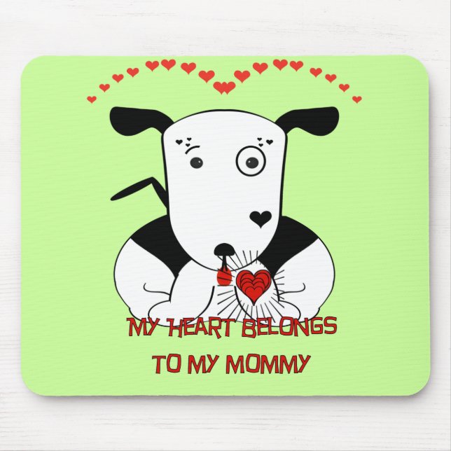 Tapis De Souris Mon coeur appartient à ma maman (Devant)