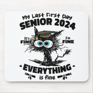 Tapis De Souris Mon Dernier premier jour senior 2024 C'est très bi