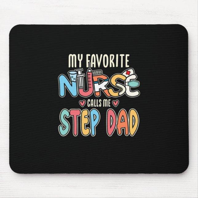 Tapis De Souris Mon Infirmière Préférée M'Appelle Pas Papa (Devant)
