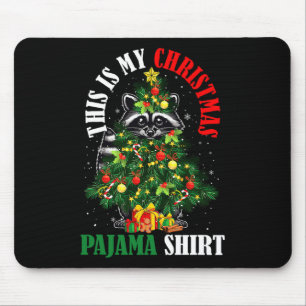 Tapis De Souris Mon Raccoon de pyjama de Noël en tant que propriét