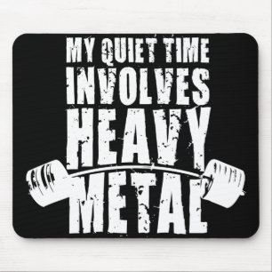 Tapis De Souris Motivation "Poids levant" - Métal lourd