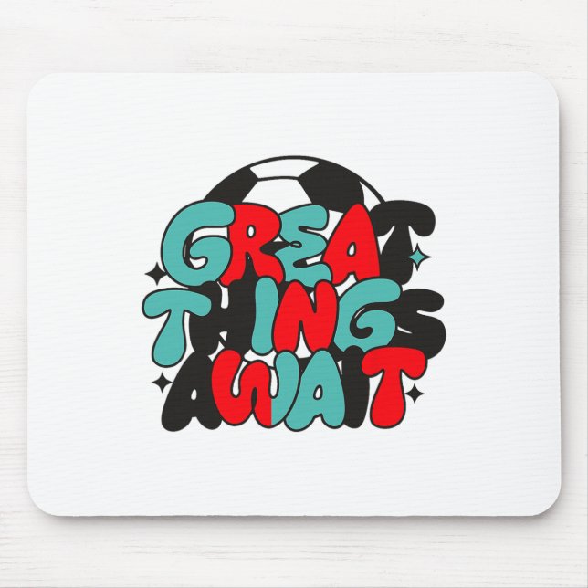 Tapis De Souris Motivational Soccer Fan Tee  (Devant)