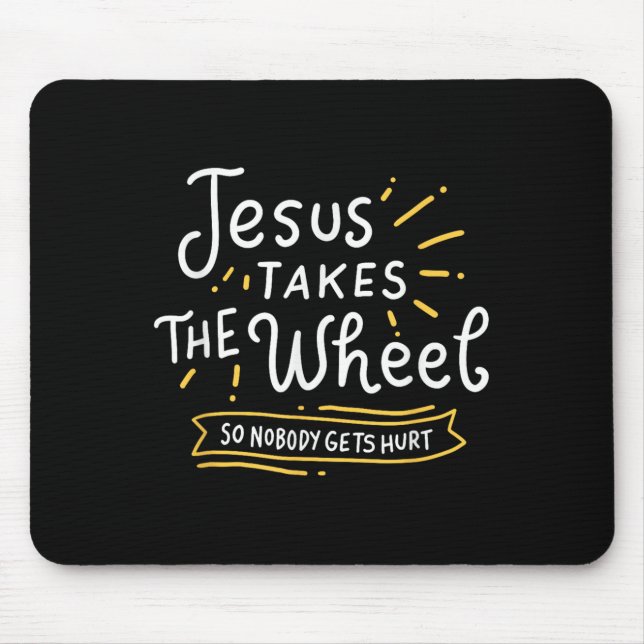 Tapis De Souris Motivationnel Jésus Prend La Roue La Foi Religieus (Devant)