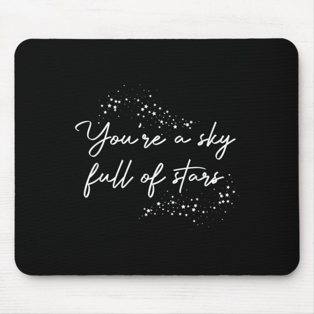 Tapis De Souris Motivationnel Positif Vous Avez Un Ciel Plein D'Ét (Devant)